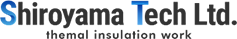 Shiroyama Tech Ltd. themal insulation work